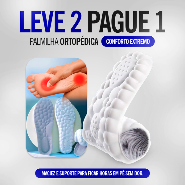 LEVE 2 PAGUE 1 - Palmilha OrtoSoft Ortopédica